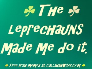 leprechains_made_me_do_it