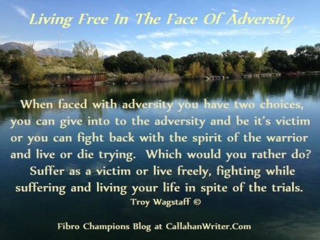 living_free_in_the_face_of_adversity