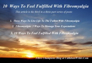 10_ways_to_feel_fulfilled_w_fibro